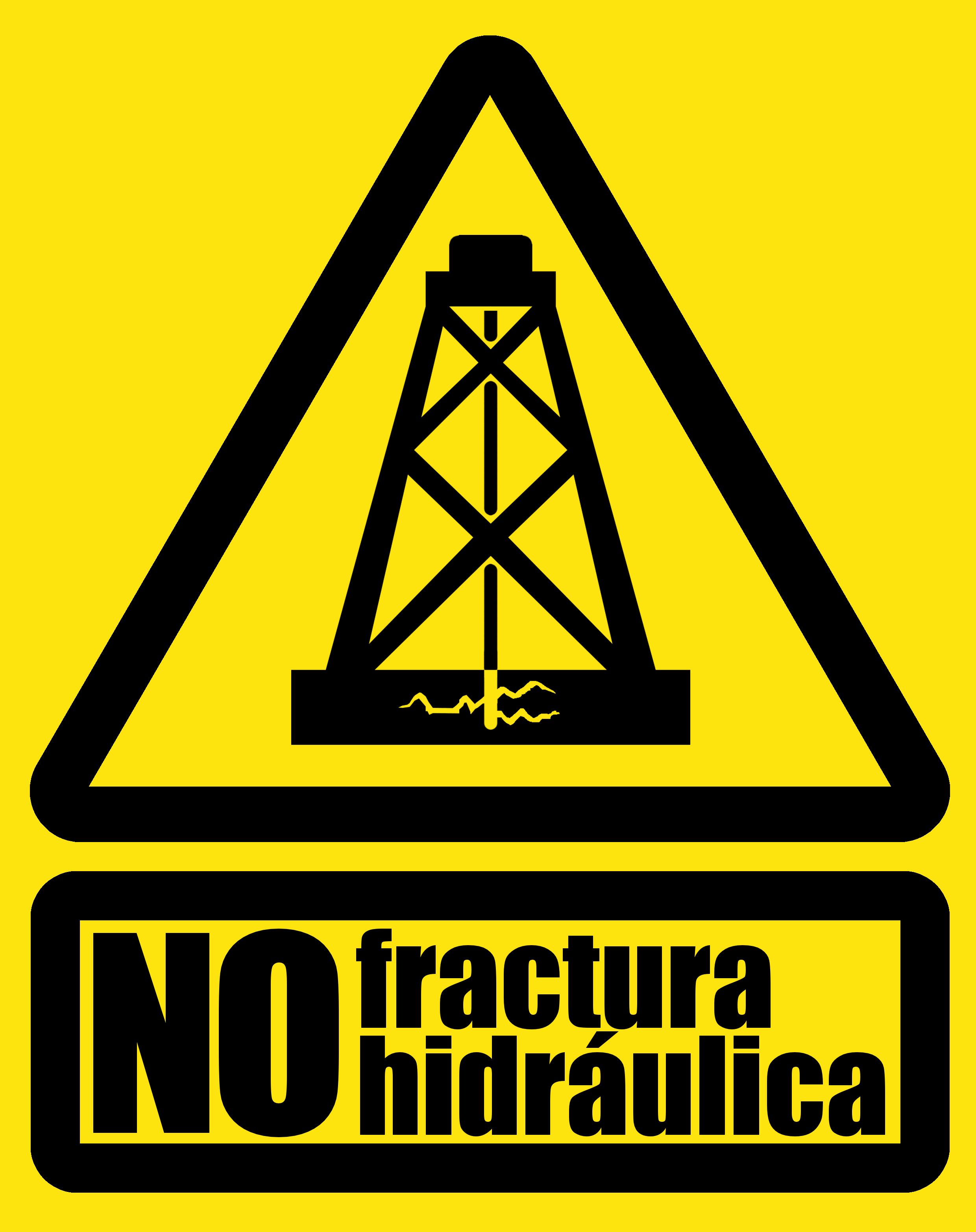 No a la
                            Fractura Hidraulica